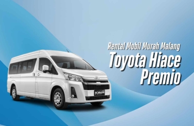 Rental Mobil Toyota Hiace Premio Murah Malang